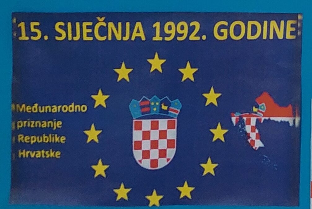 15. SIJEČNJA – DAN MEĐUNARODNOG PRIZNANJA REPUBLIKE HRVATSKE I DAN MIRNE REINTEGRACIJE HRVATSKOG PODUNAVLJA